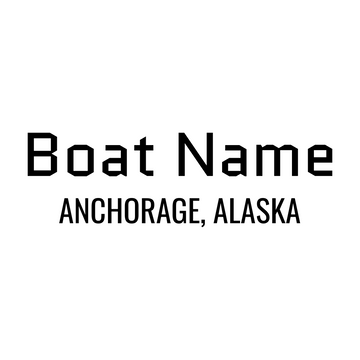 Personalized Boat Name Vinyl Decal with Hailing Port State - Permanent Marine-Grade for Signs, Speed boat, Fishing Vessel, Watercraft B2, B1